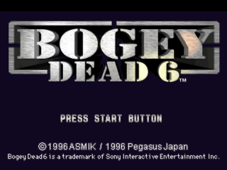 Bogey Dead 6 title screen for Playstation
